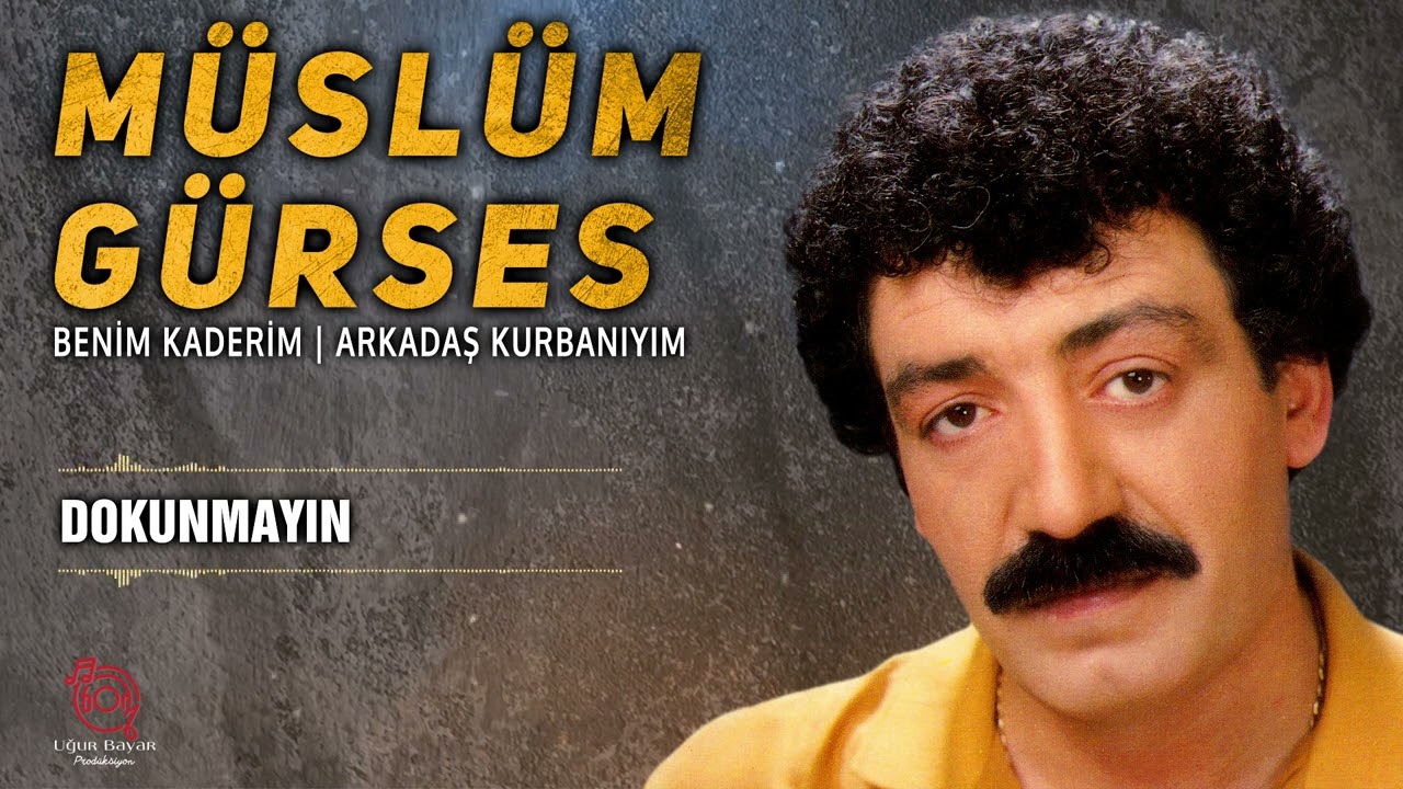 Müslüm Gürses - Dokunmayın (Nette İlk Orijinal Tam Plak Kayıtları)