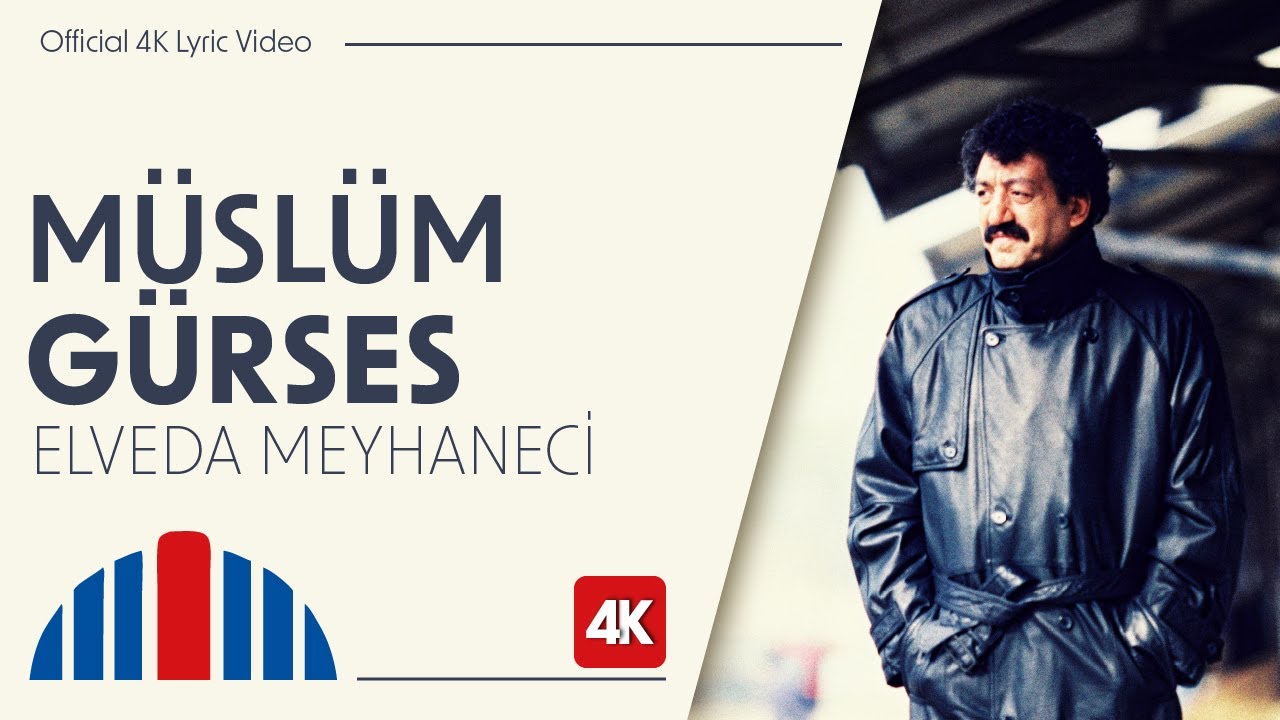 Müslüm Gürses - Elveda Meyhaneci (Official 4K Lyric Video)