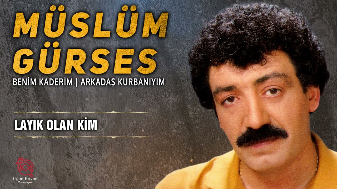 Müslüm Gürses - Layık Olan Kim (Nette İlk Orijinal Tam Plak Kayıtları)