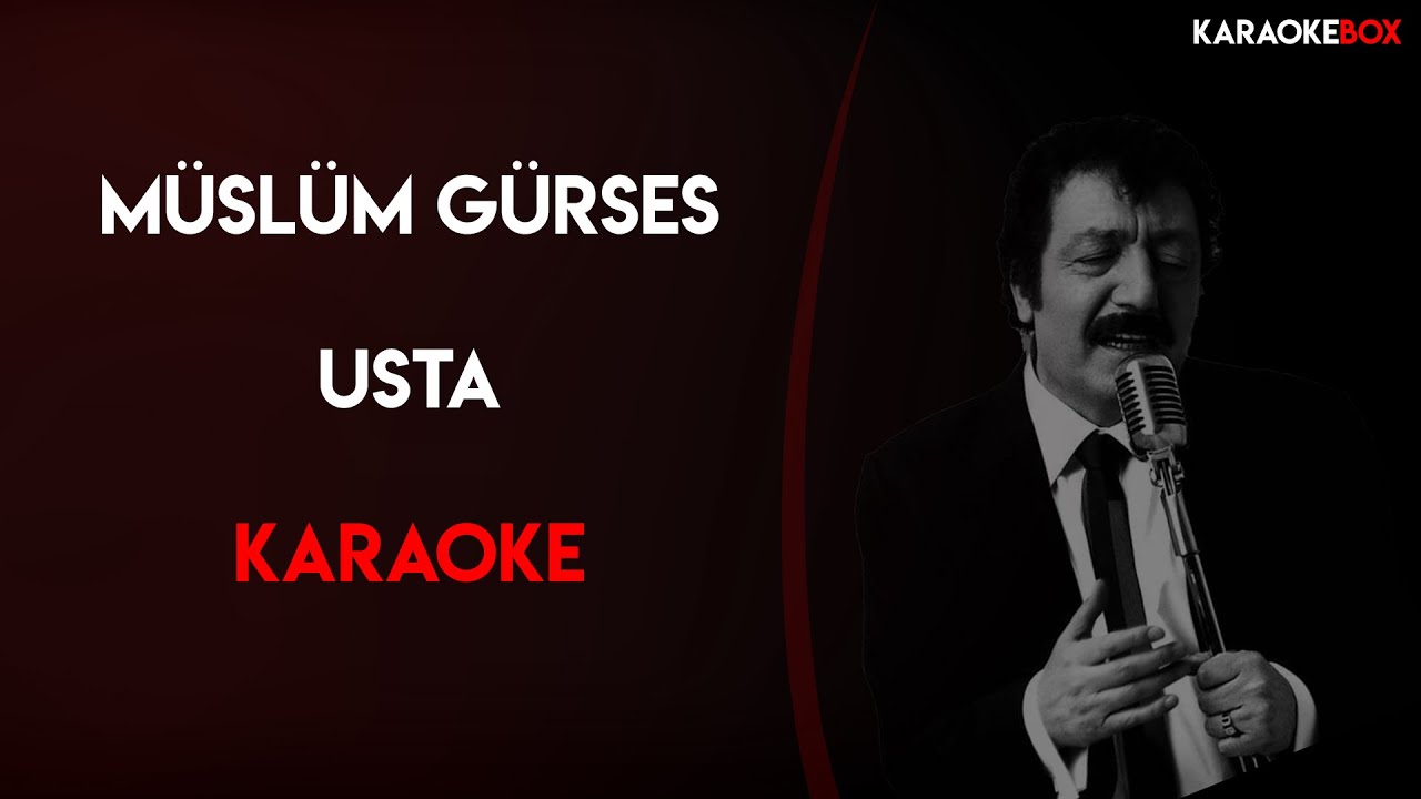 Müslüm GÜRSES - USTA KARAOKE