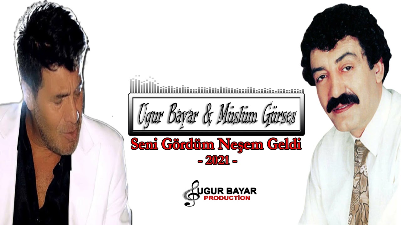 Müslüm Gürses Ft Uğur Bayar  -  Seni Gördüm Neşem Geldi (Official Music Audio)