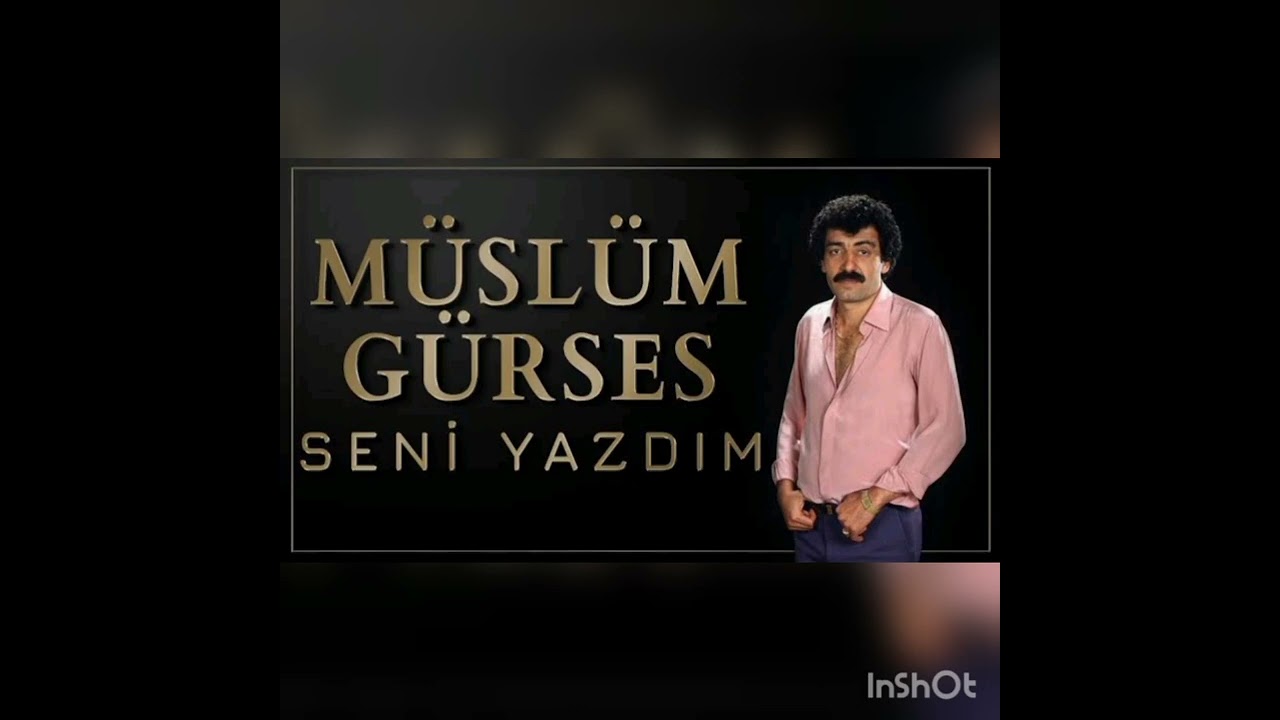Müslüm Gürses-Seni yazdım kalbime❤️