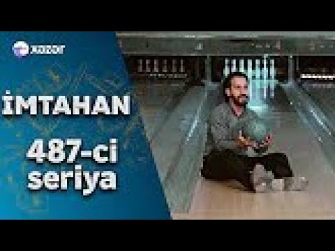 İmtahan (487-ci seriya)