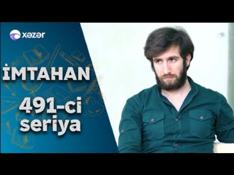 İmtahan (491-ci seriya)