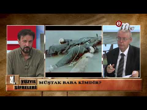 MÜŞTAK BABA KİMDİR