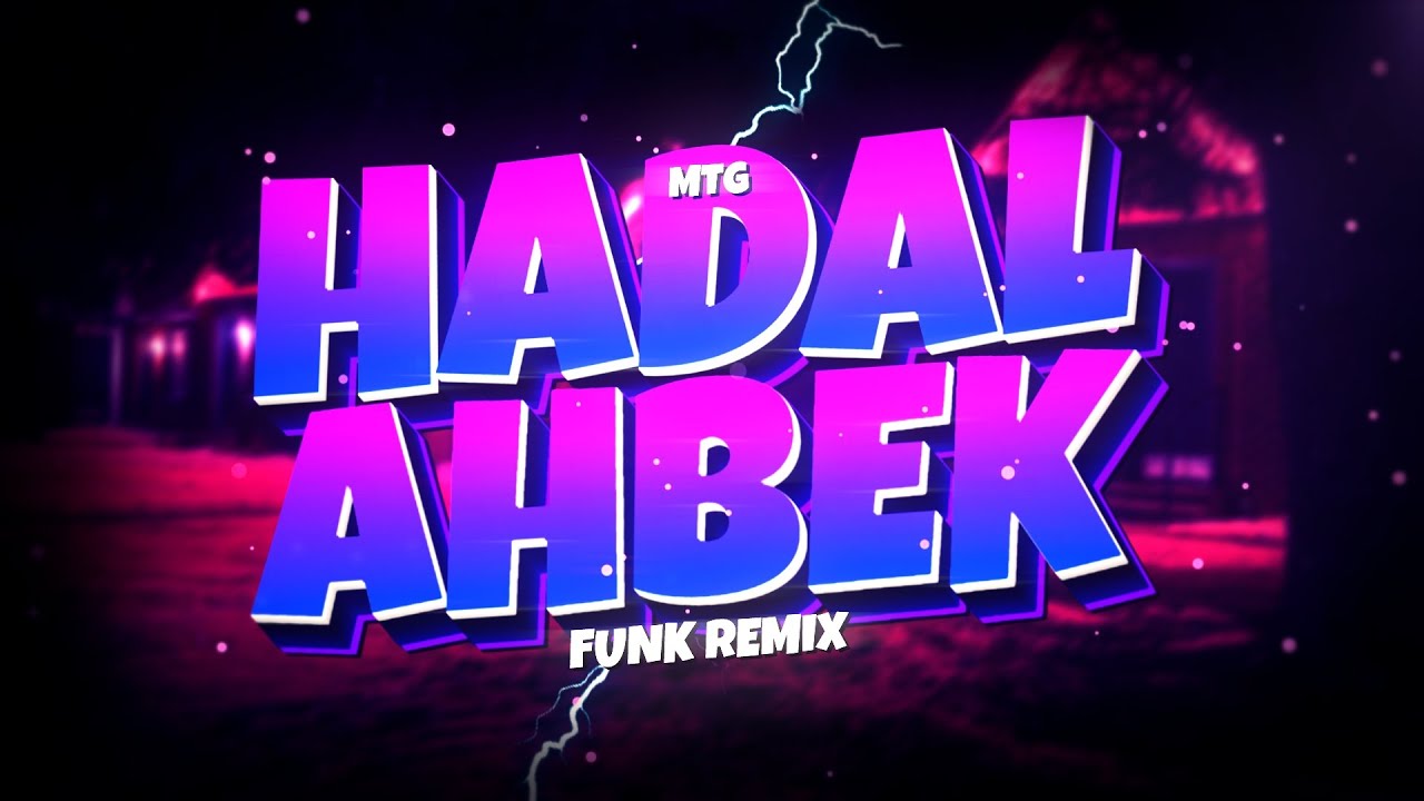 MTG HADAL AHBEK - VIRAL (FUNK REMIX BH) Djay L Beats & SrKazu
