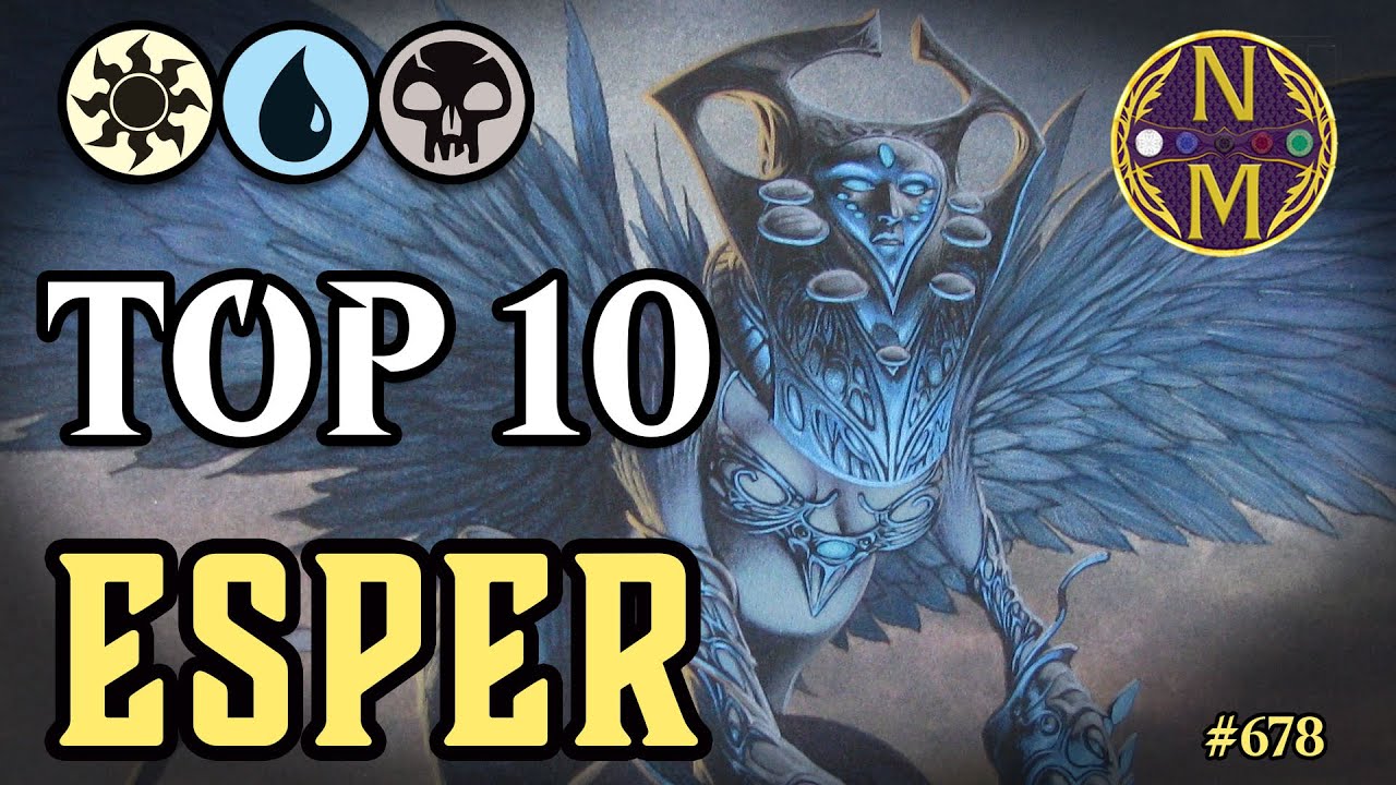 MTG Top 10: Esper | The BEST Cards with a White-Blue-Black Identity | Magic: the Gathering
