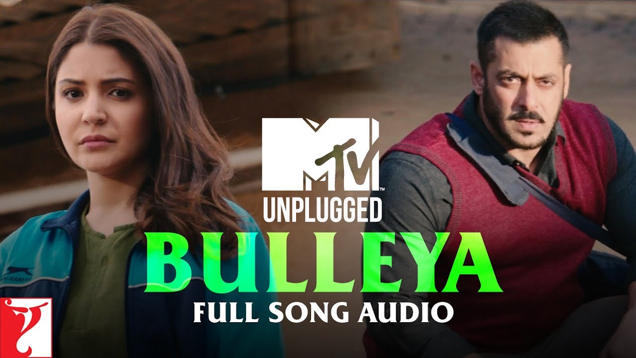 MTV Unplugged - Bulleya | Full Song Audio | Sultan | Papon | Vishal and Shekhar | Irshad Kamil