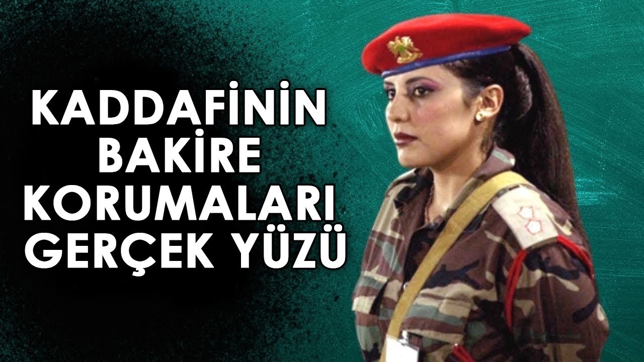 Muammer Kaddafi'nin Neden Sadece KADIN Korumaları Vardı?