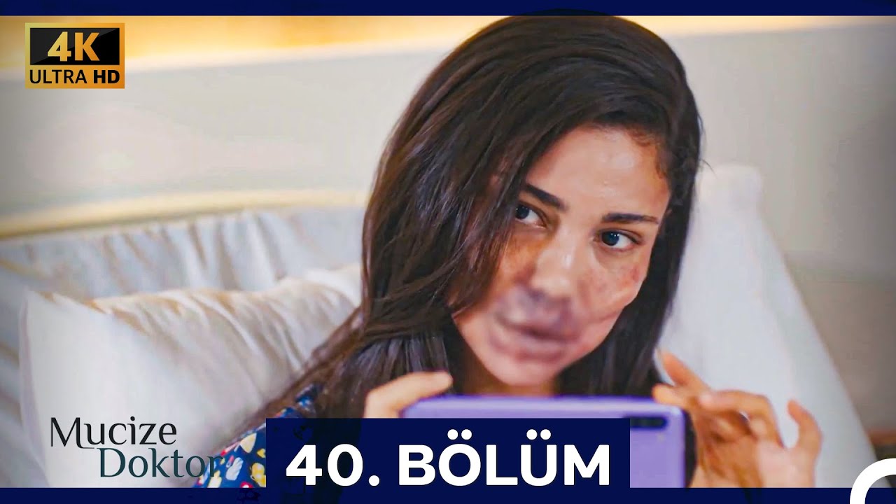 Mucize Doktor 40. Bölüm (4K)