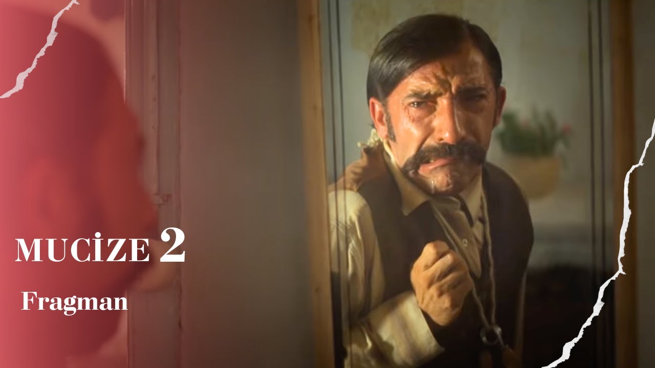 MUCİZE 2: AŞK | Fragman