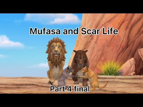 Mufasa and Scar life (part 4 The end)