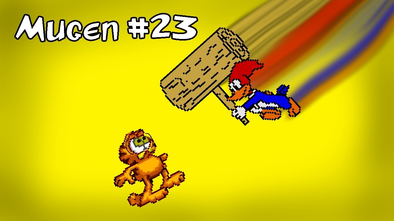 Mugen #23: Garfield vs Woody Woodpecker