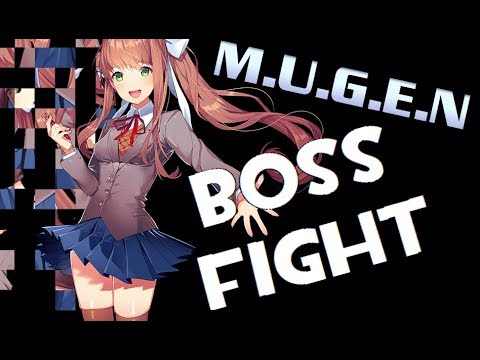 M.U.G.E.N. DDLC: Monika Boss Fight | Early Test