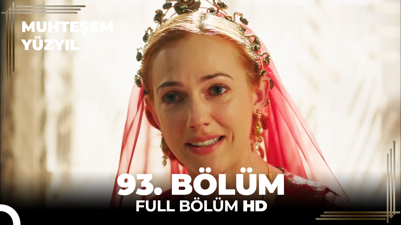 Muhteşem Yüzyıl 93. Bölüm  (HD)