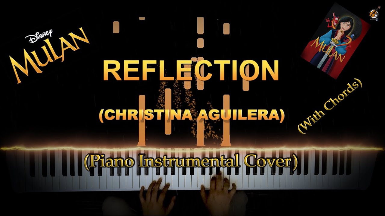Mulan OST - Reflection - Christina Aguilera Piano Cover Instrumental Tutorial Lyrics Guitar Chords