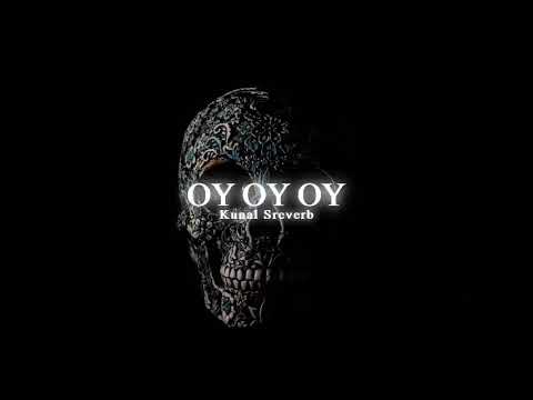 Mull3 - OY OY YO 🍁(Slowed + Reverb)~𝐊𝐮𝐧𝐚𝐥 𝐒𝐫𝐞𝐯𝐞𝐫𝐛