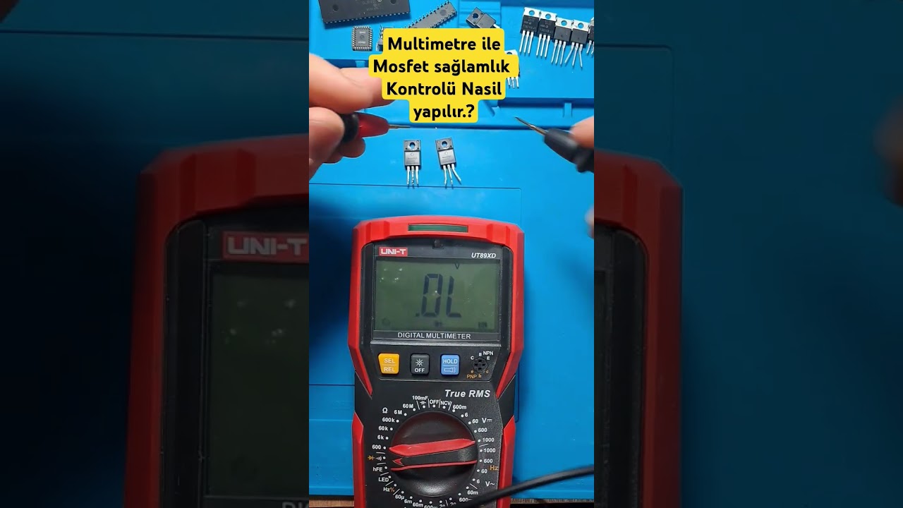 Multimetre ile Mosfet Sağlamlık Kontrolü  Nasıl Yapılır.? #mosfet #elektronik #tamir