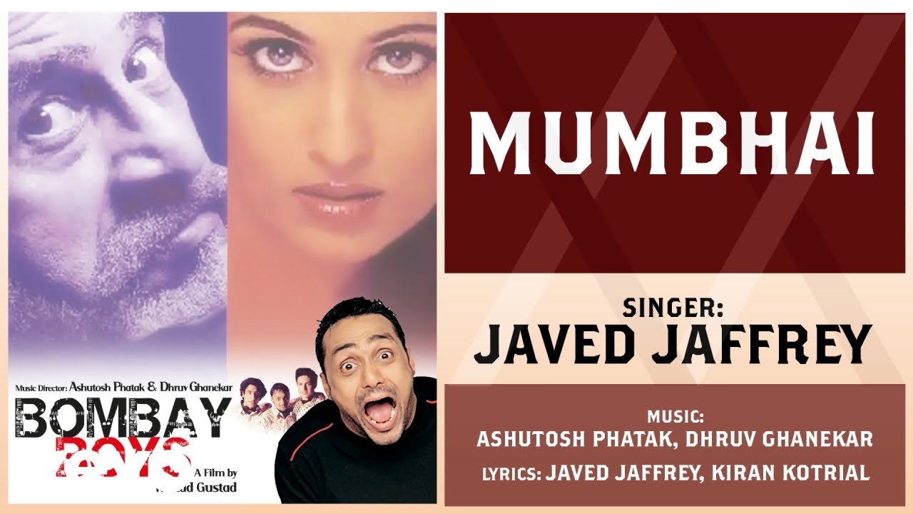 Mumbhai Best Audio Song - Bombay Boys|Naseeruddin Shah|Rahul Bose|Rahul Bose