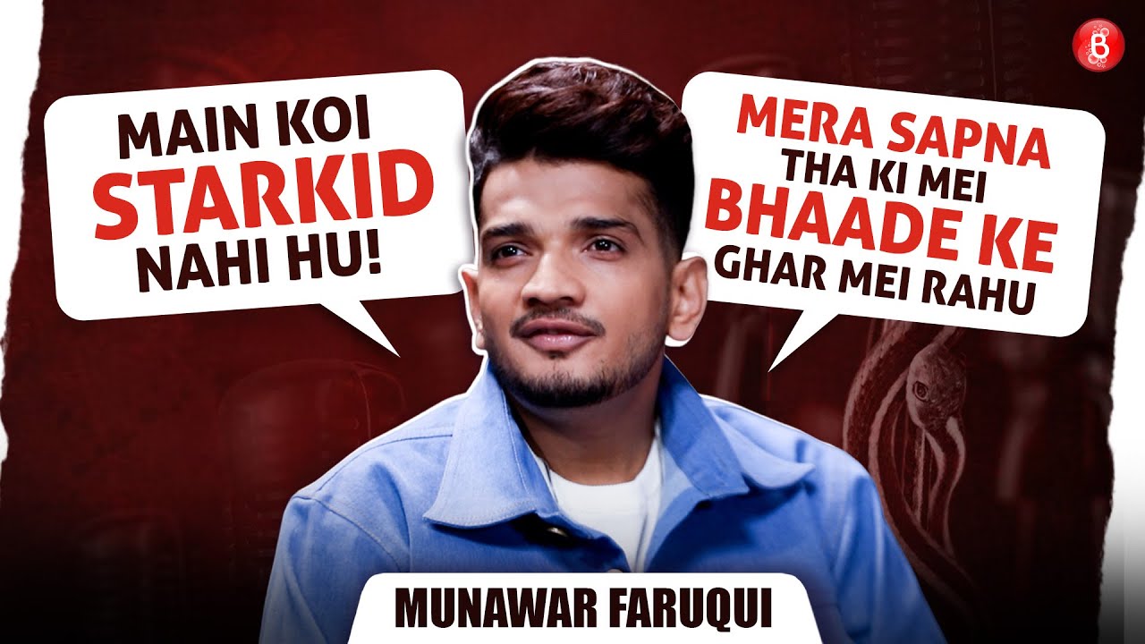 Munawar Faruqui CANDID Chat on Debut Show, No Star-Kid Privileges & First Copy of Hollywood Films