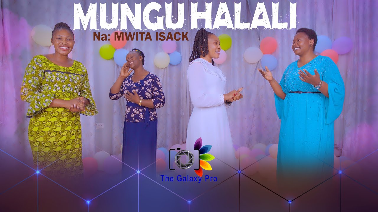 MUNGU HALALI - MTUNZI:  MWITA ISACK WAIMBAJI: THE MAIN VOICE DAR ES SALAAM