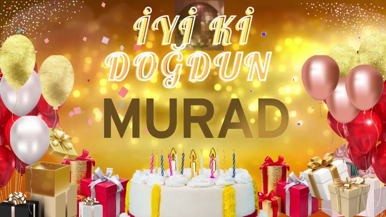 MURAD – Ad Günün Mübarək Murad