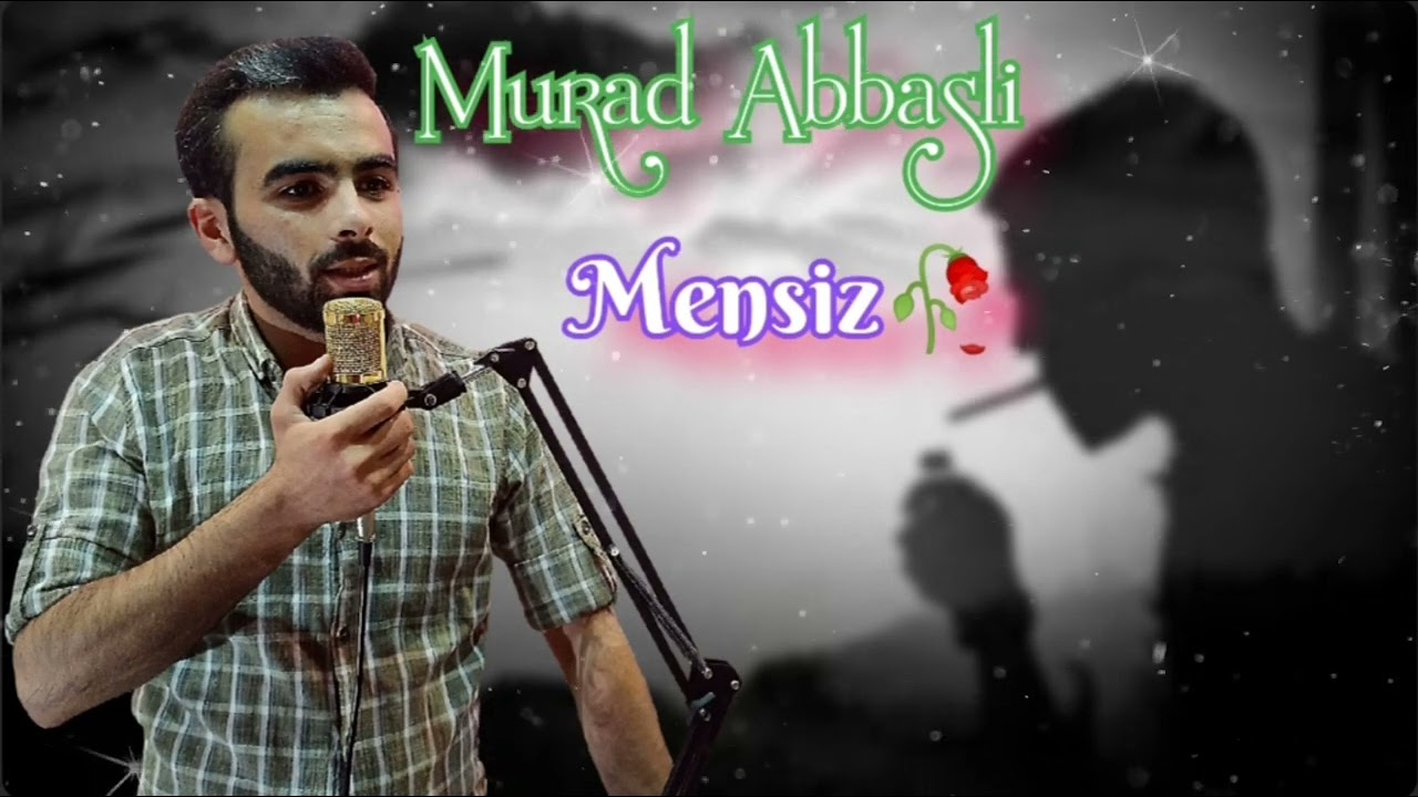 Murad Abbasli (İmisli) - O İndi Mənsiz, Mən İndi Onsuz