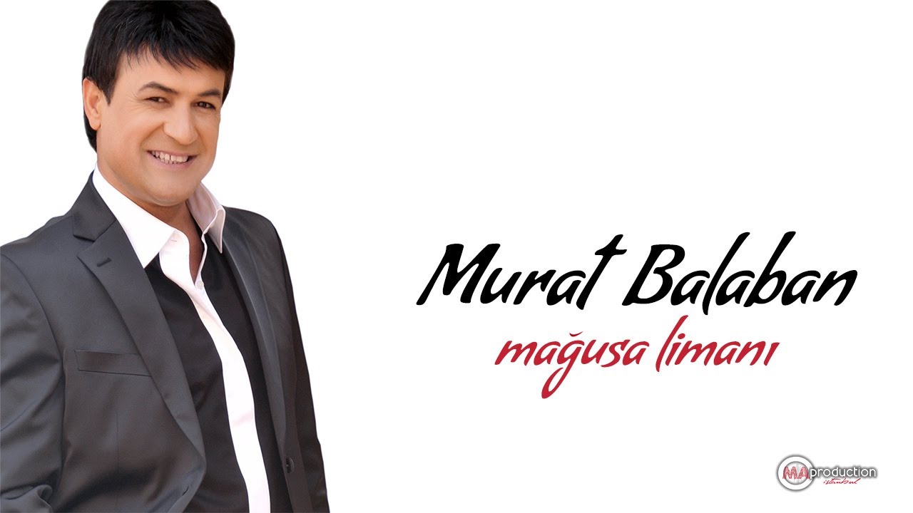 MURAT BALABAN - MAĞUSA LİMANI (Official Video)
