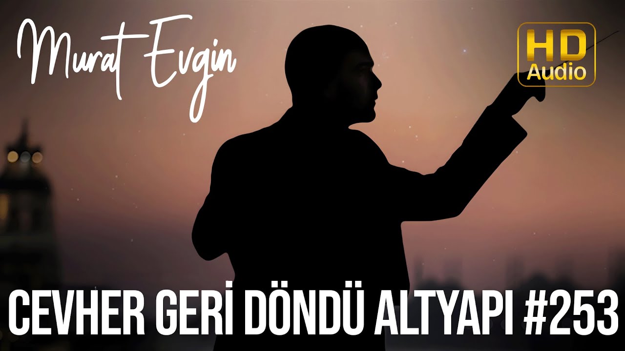 Murat Evgin - Cevher Geri Döndü Altyapı #253 | Arka Sokaklar Dizi Müzikleri