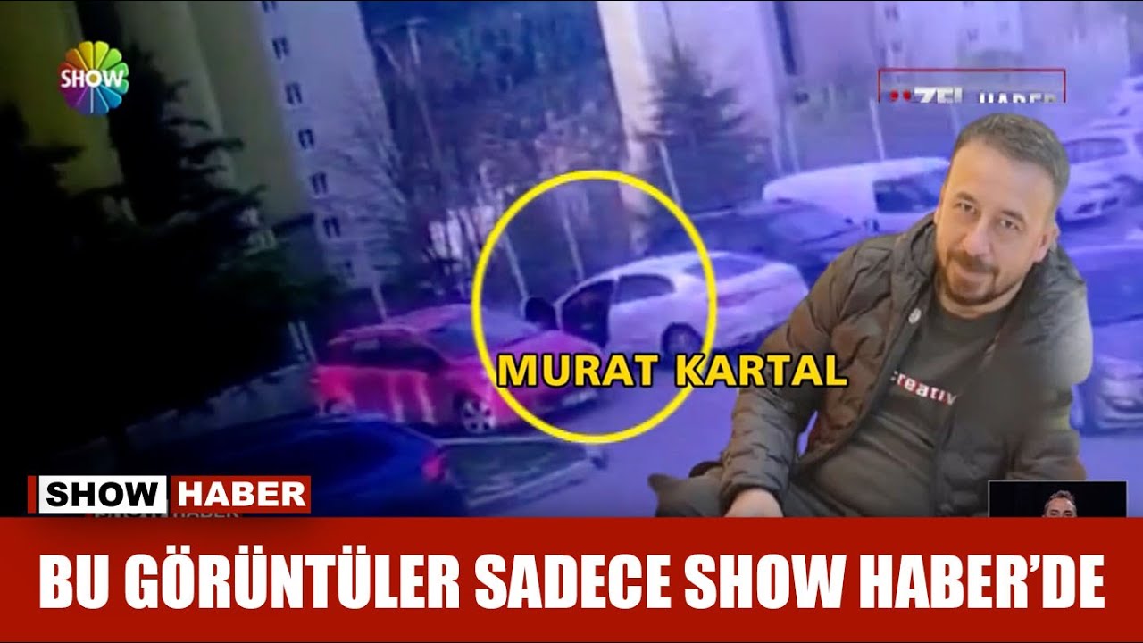 Murat Kartal'ın son görüntüleri