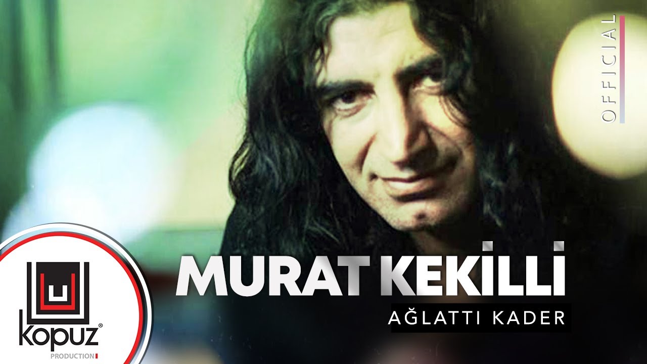 Murat Kekilli - Ağlattı Kader (Official Video)