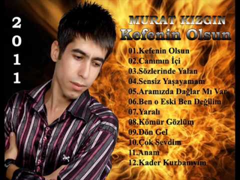 Murat Kızgın-Kefenin Olsun FULL DAMAR