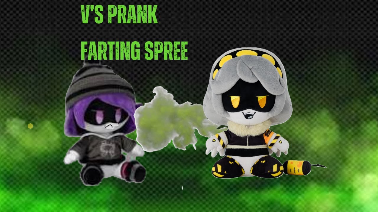 murder drones plush: V's prank farting spree