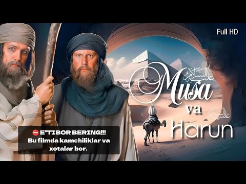 MUSO ALAYHISSALOM | PAYG'AMBAR | YANGI | TASIRLI | ISLOMIY | DINIY | KINOLAR | UZBEK TILIDA | HAQIDA