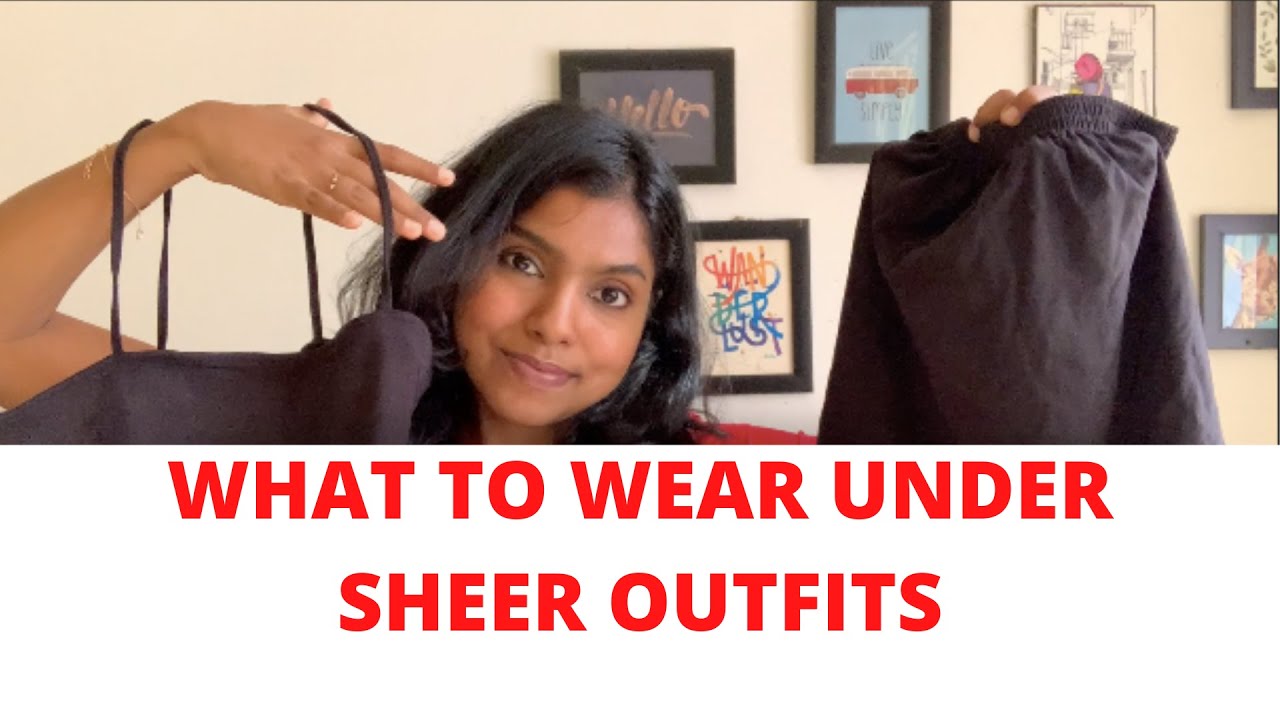 Must Have Inner Basics for Every Outfit - What to Wear under Transparent Clothes | AdityIyer
