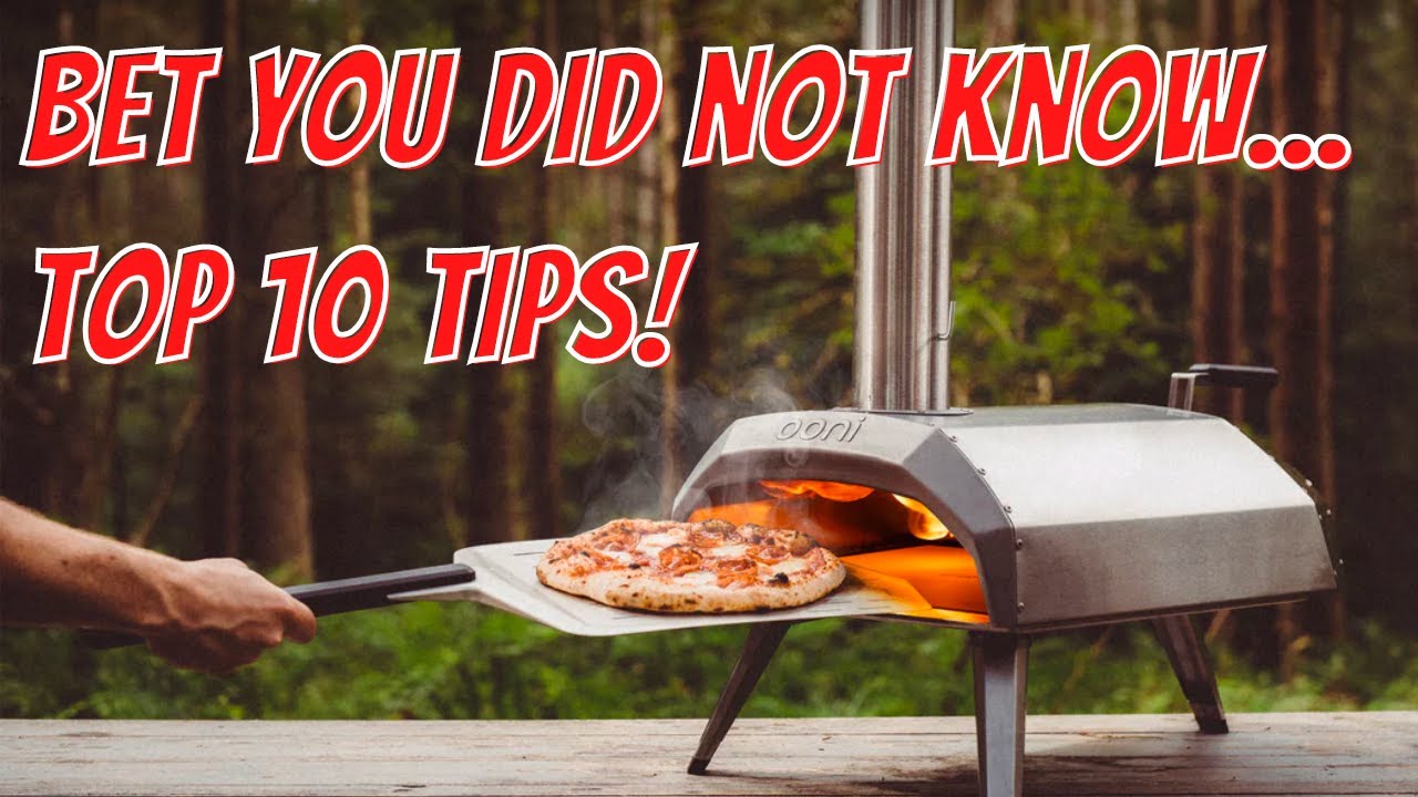 MUST KNOW Top 10 Pizza Oven Tips - Ooni Karu 12 Pizza Oven