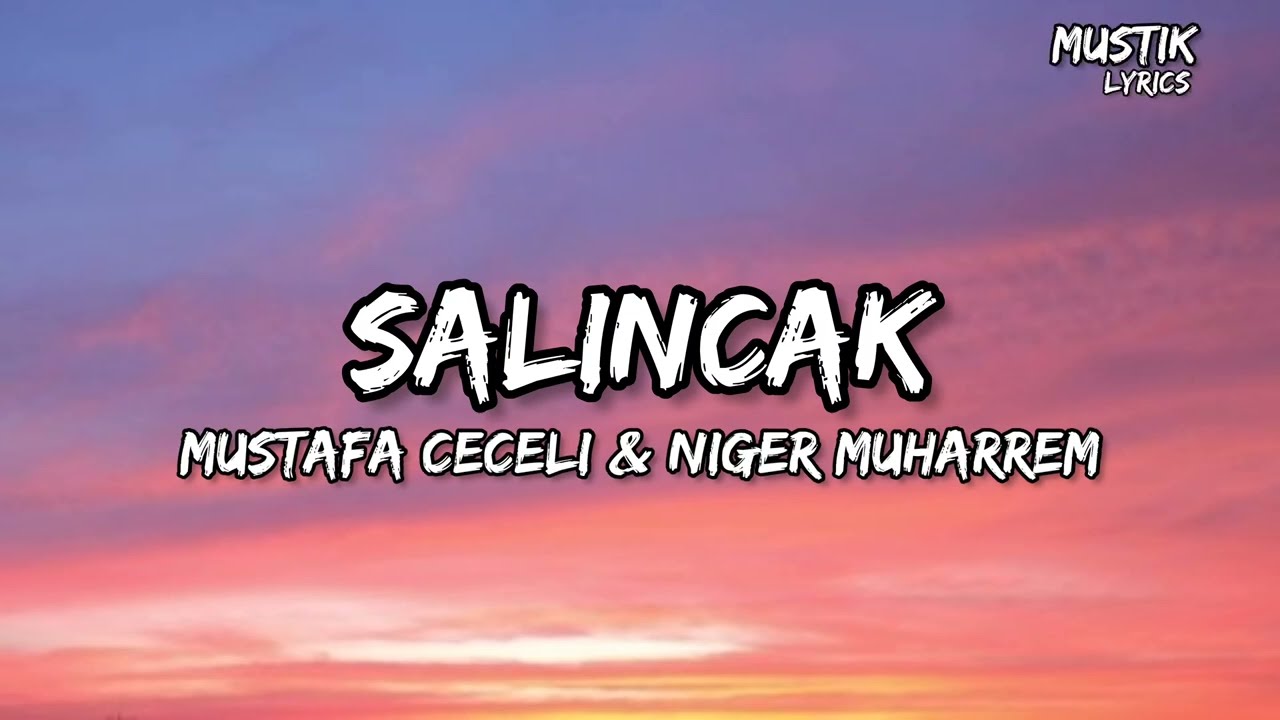 Mustafa Ceceli - Salıncak (Sözleri/Lyrics ) şarkı sözleri ft Nigar Muharrem