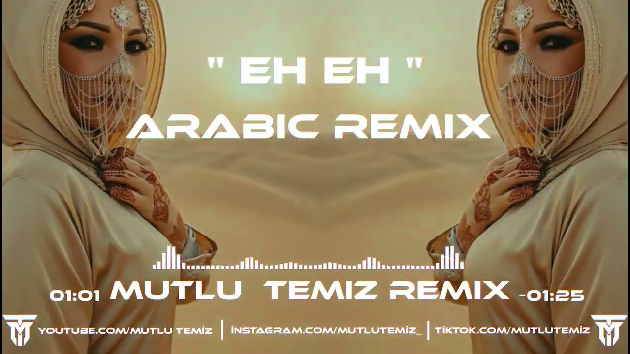 Mutlu Temiz - Eh Eh (Arabic Remix ) #tiktok