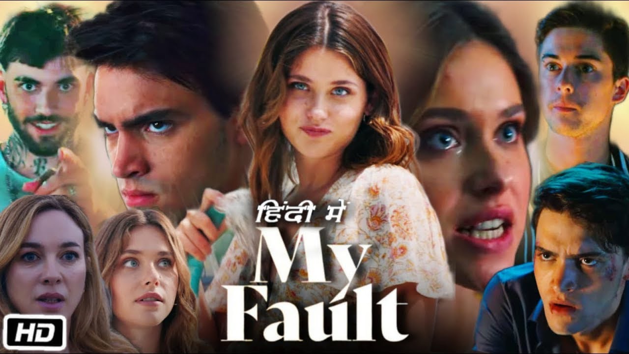 My Fault (Culpa Mia) Full HD Movie in Hindi OTT Review & Story | Nicole Wallace | Gabriel Guevara