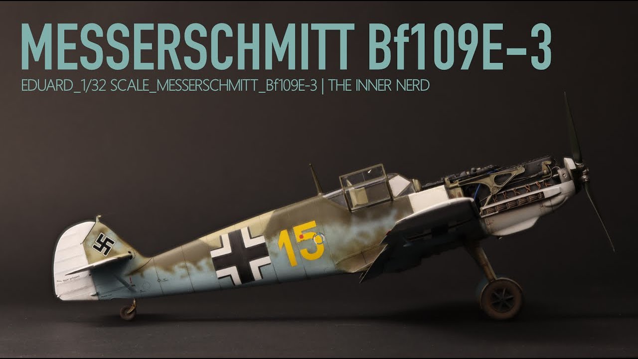 My First 1/32 Scale Kit! | Eduard Messerschmitt Bf109E-3 | The Inner Nerd