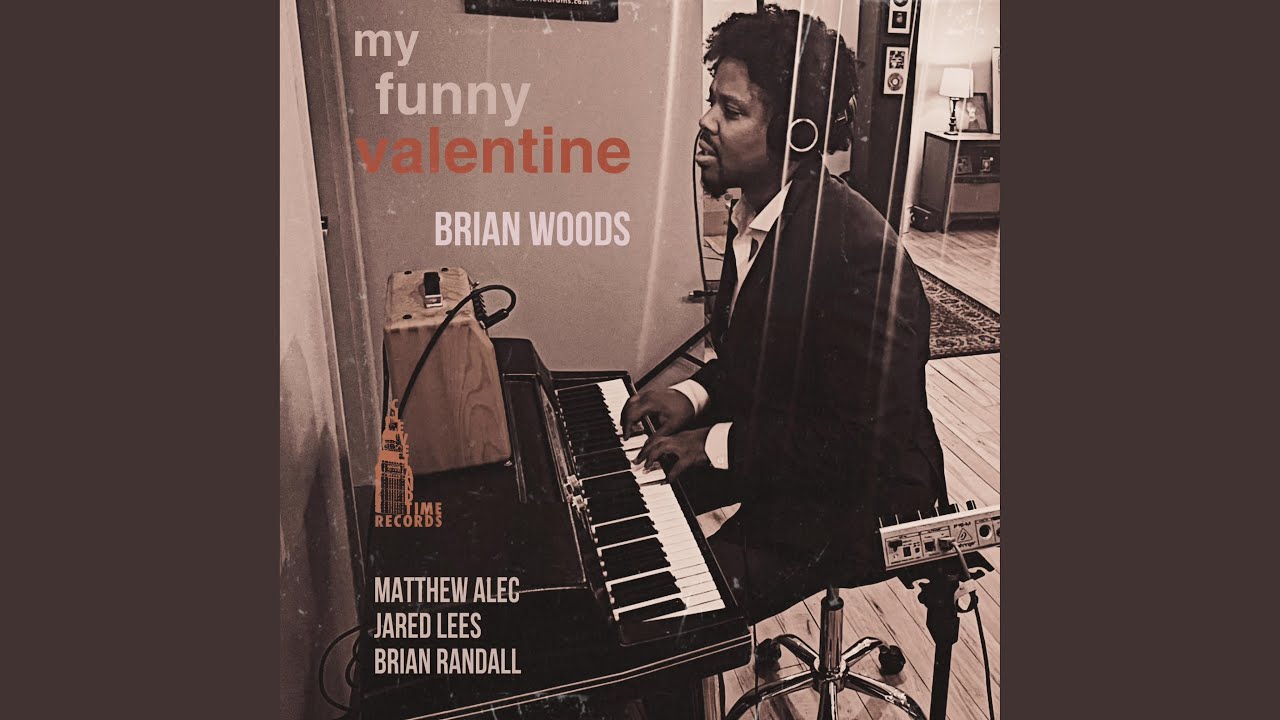 My Funny Valentine (feat. Matthew Alec, Jared Lees & Brian Randall)