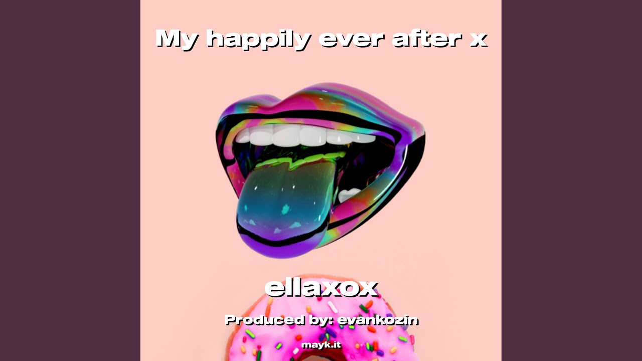 My happily ever after x
