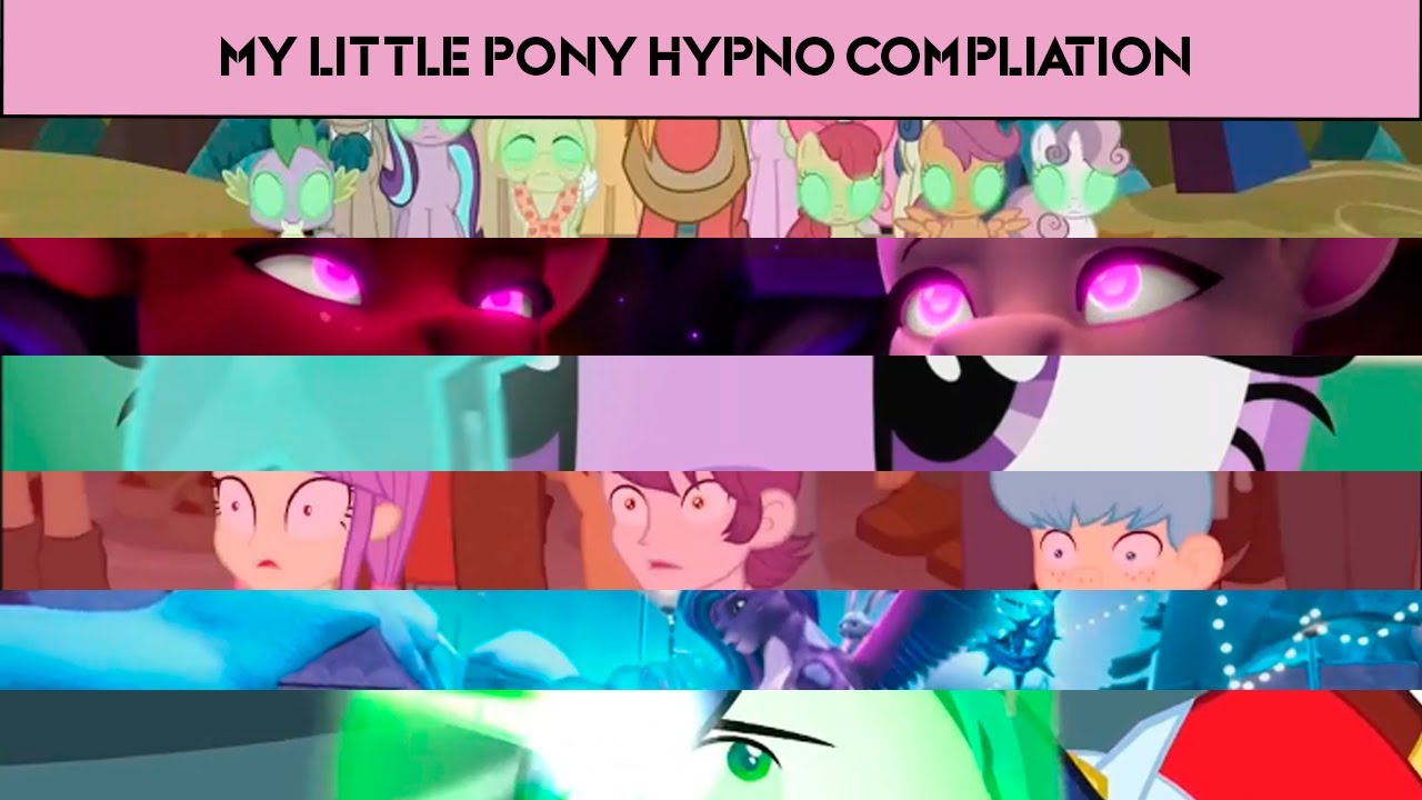 My Little Pony Hypno Compliation