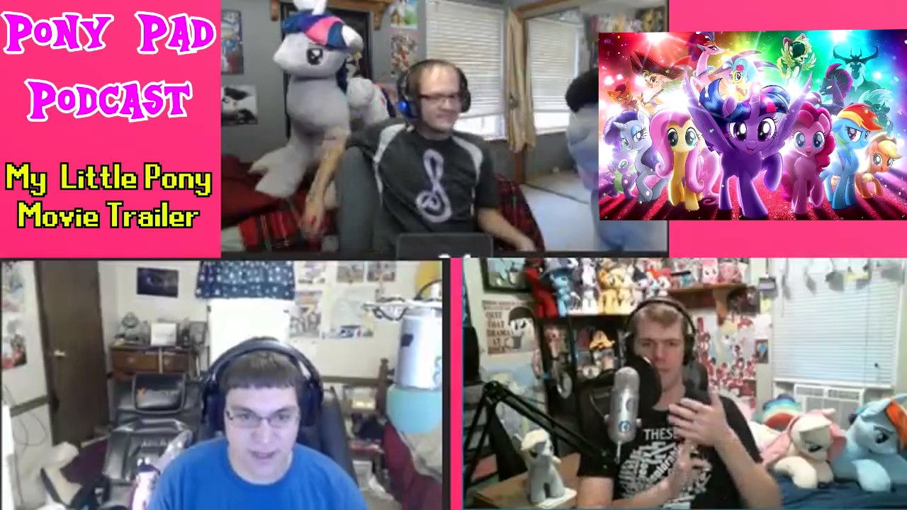 My Little Pony Movie Trailer - Pony Pad Podcast