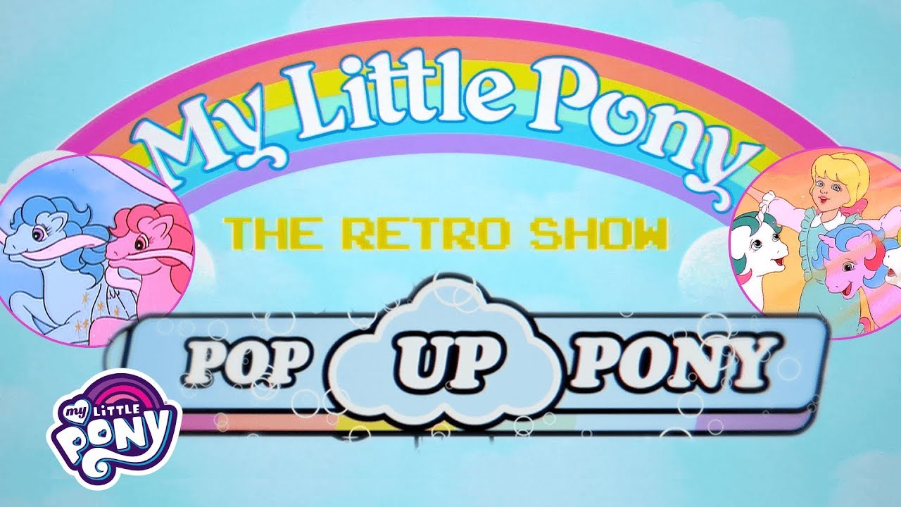 My Little Pony: The Retro Show ☀️'From the Sun' Pop Up Pony Music Video | #TBT