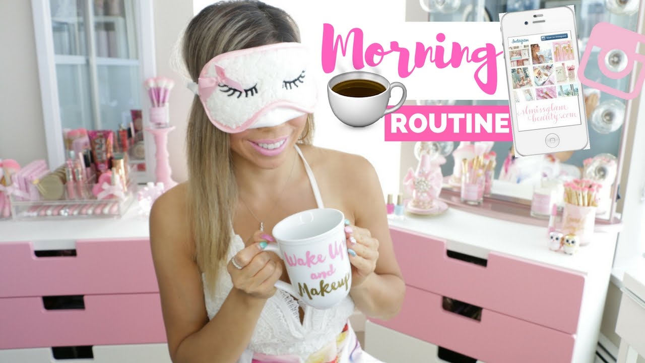 MY MORNING ROUTINE In My New Home☕🎀💕- SLMissGlam👑💕