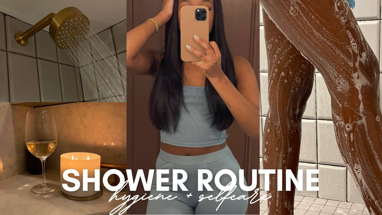 MY NIGHT TIME SELF CARE SHOWER ROUTINE | UNWIND WITH ME | FEMININE HYGIENE + SHOWER ESSENTIALS