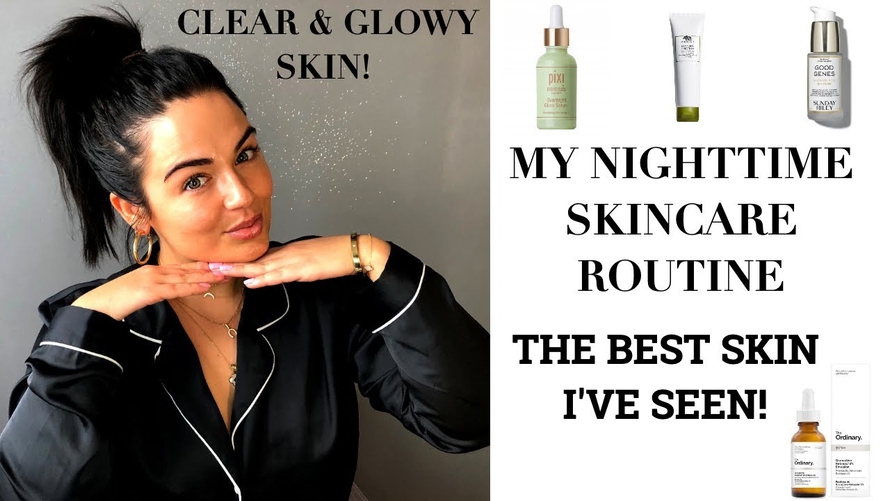 MY NIGHTTIME SKINCARE ROUTINE 2020 | GET CLEAR & GLOWY SKIN | AFFORDABLE DUPES FOR LUXURY THAT WORK!