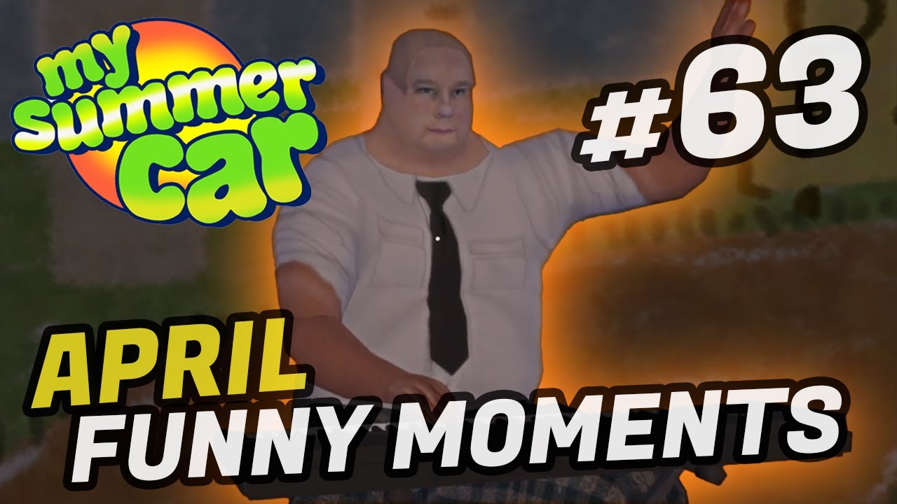 My Summer Car FUNNY MOMENTS 🏆Clips of the Month #63