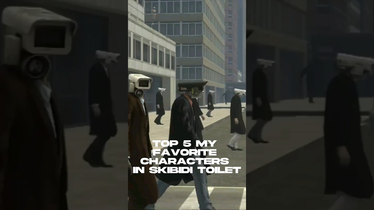 My top favorite characters from skibidi verse #edit #viral #fyp #cameraman #skibiditoilet